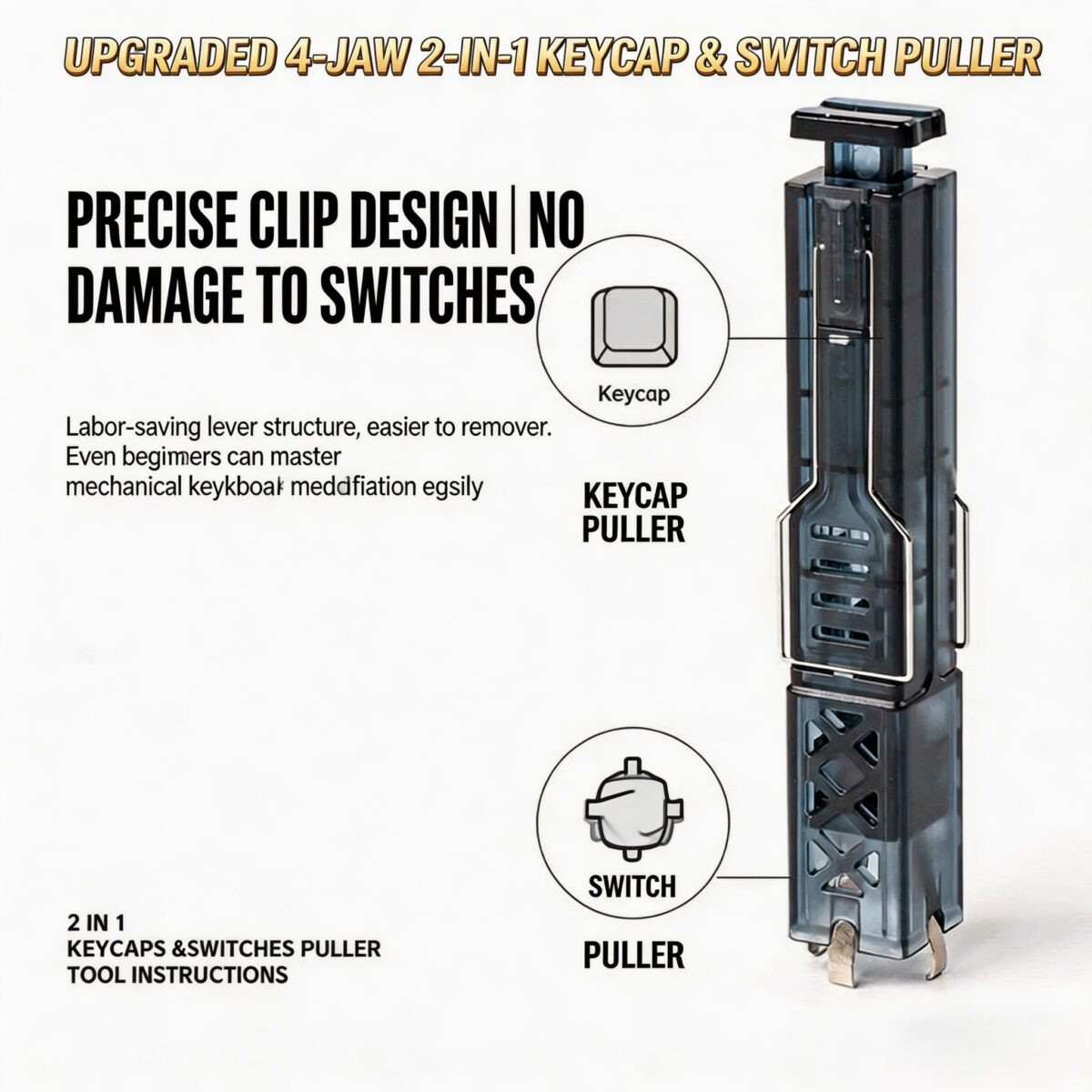 Keycap And Switch Puller 2-in-1