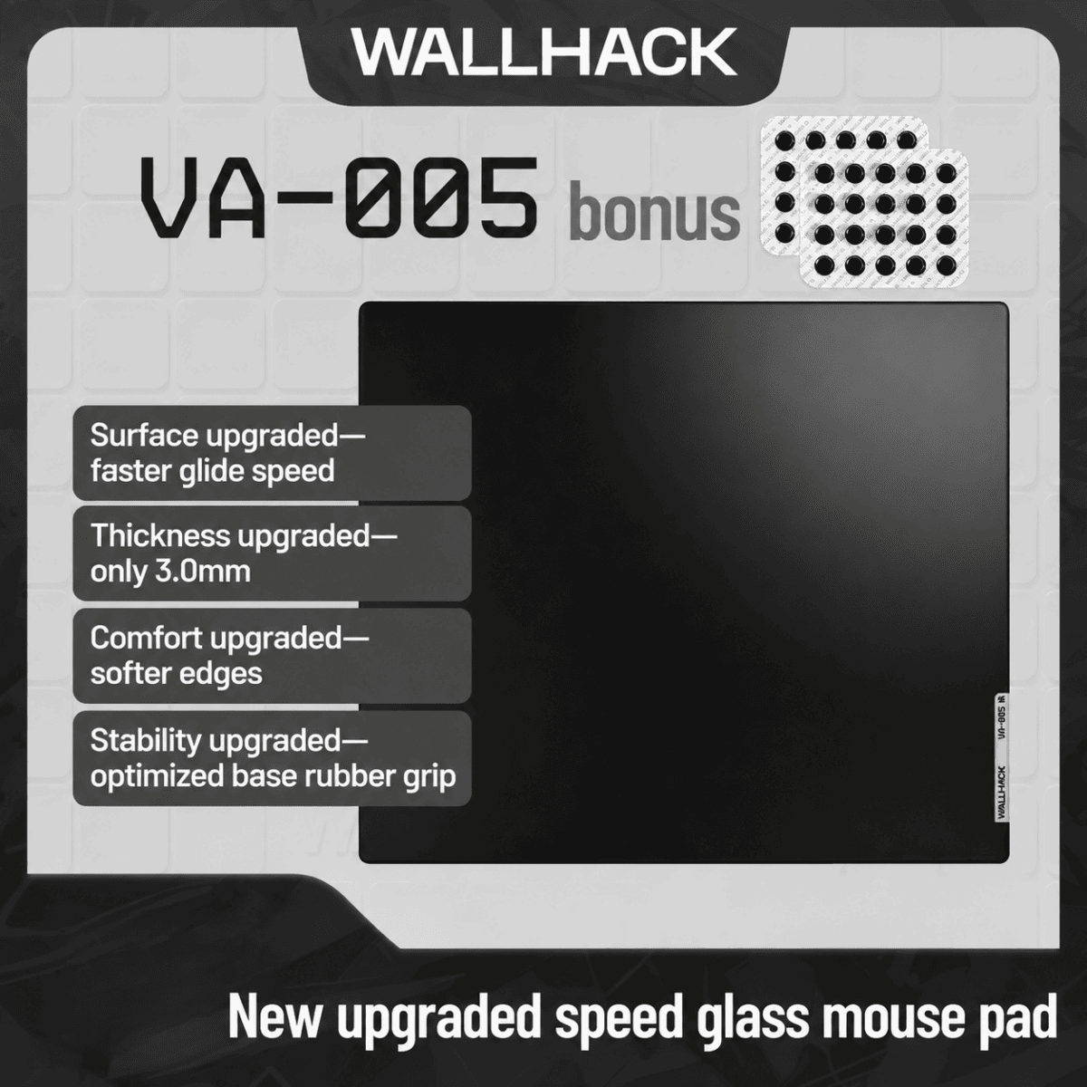 HEK WALLHACK VA005 Tempered Glass Mouse Pad