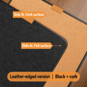 Black Felt + Cork Leather Edge Binding